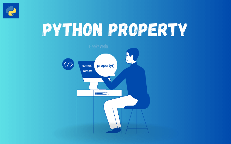 How to Use Python Properties to Improve Your Code