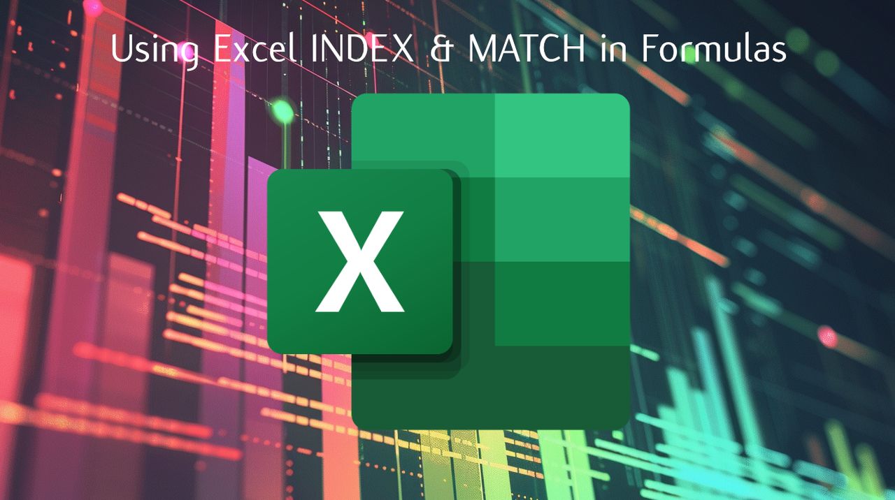 How to use Excel INDEX & MATCH in formulas effectively Geeky Gadgets