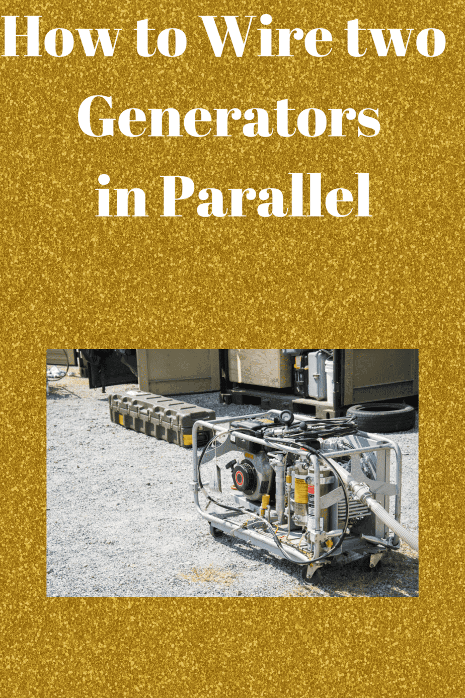 How to Wire two Generators in Parallel Generators Zone