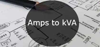 kVA and Amps: Mastering the Basics to Optimize Electrical Systems