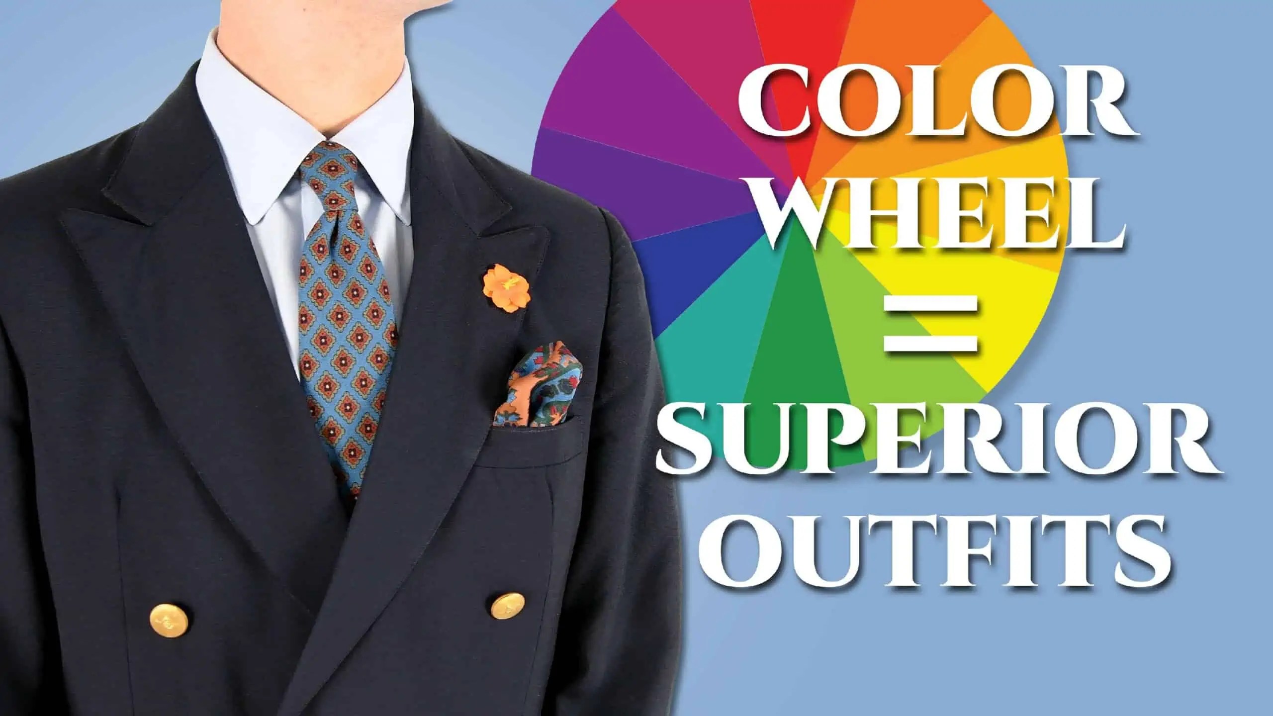 How To Use The Color Wheel To Assemble Superior Outfits