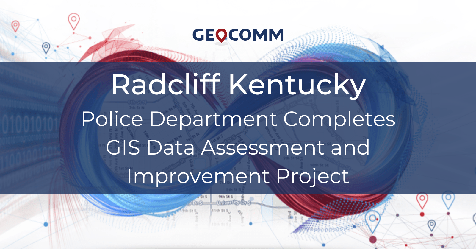 Radcliff Kentucky Police Department Completes GIS Data Assessment and
