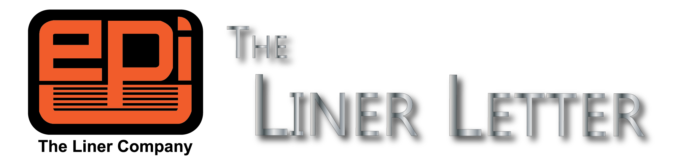 The Liner Letter from EPI The Liner Company