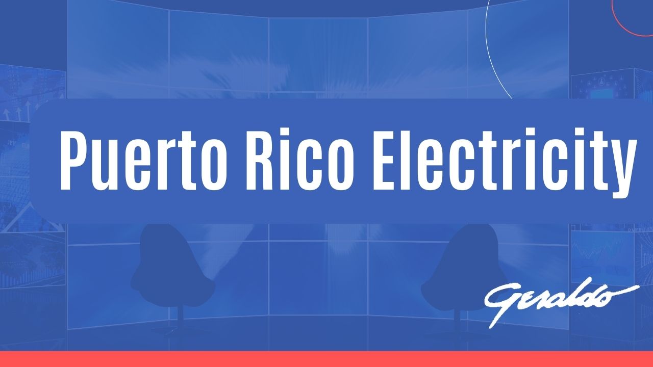 Puerto Rico Electricity Geraldo