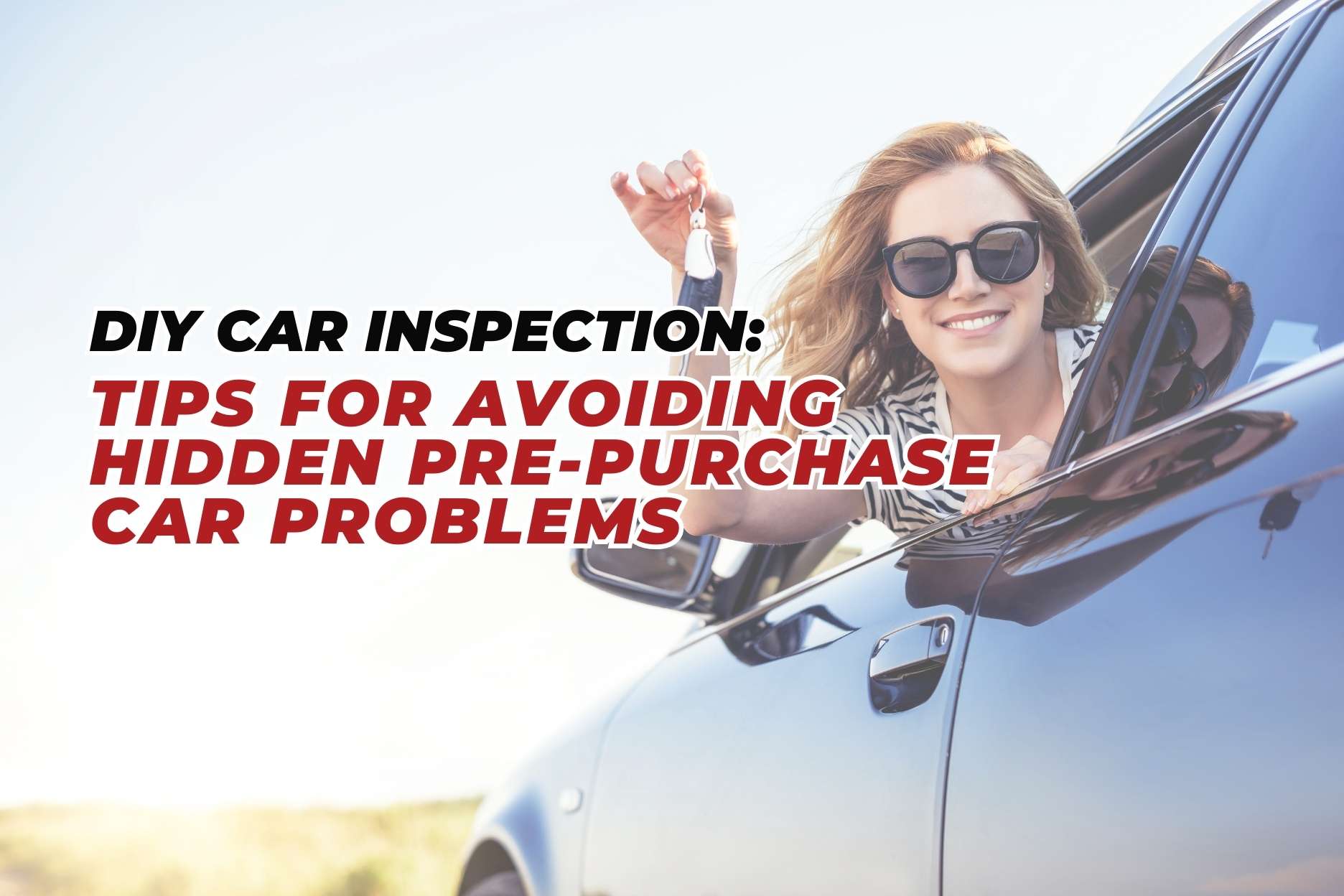 DIY PrePurchase Car Inspection Guide