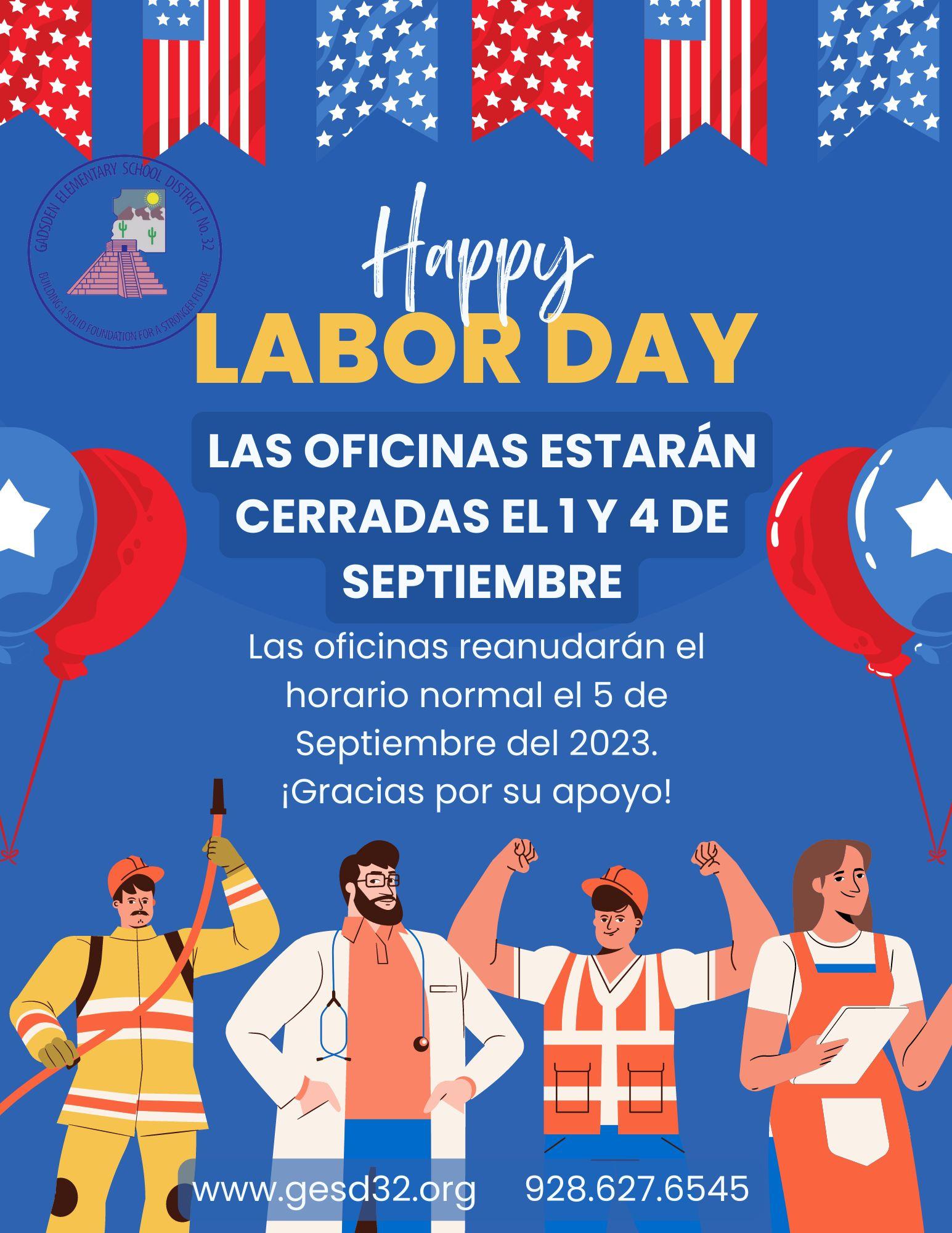 Happy Labor Day! Gadsden Elementary School District 32