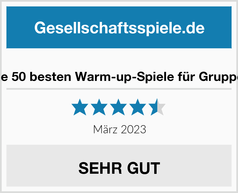 Die 50 besten WarmupSpiele für Gruppen Gesellschaftsspiele Test 2024