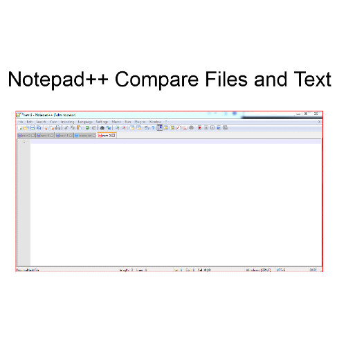 Notepad++ compare files and text (Best Methods) Get IT Solutions