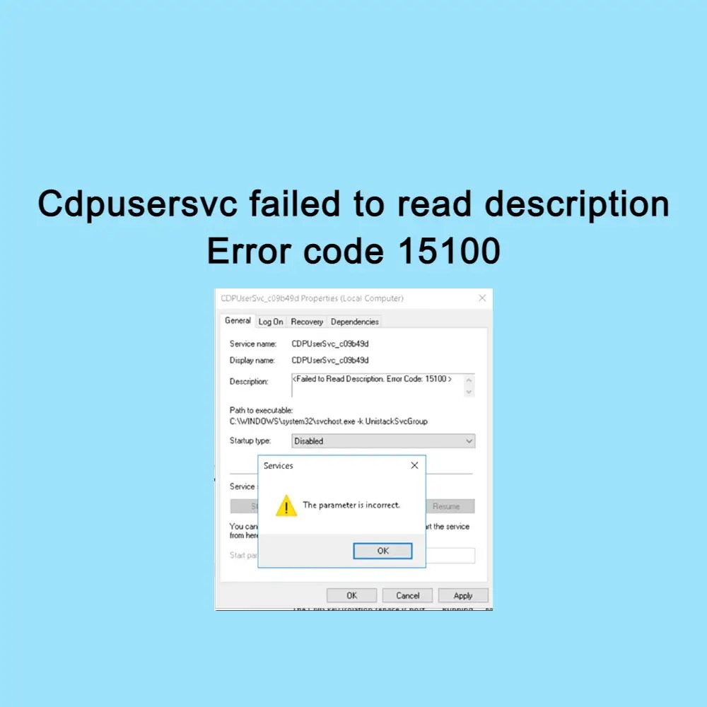 Cdpusersvc failed to read description Error code 15100 Get IT Solutions