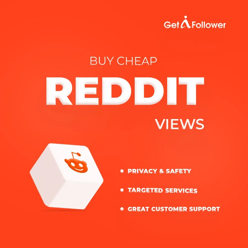 Buy Reddit Views Price Starts From 2 100 Safe GetAFollower