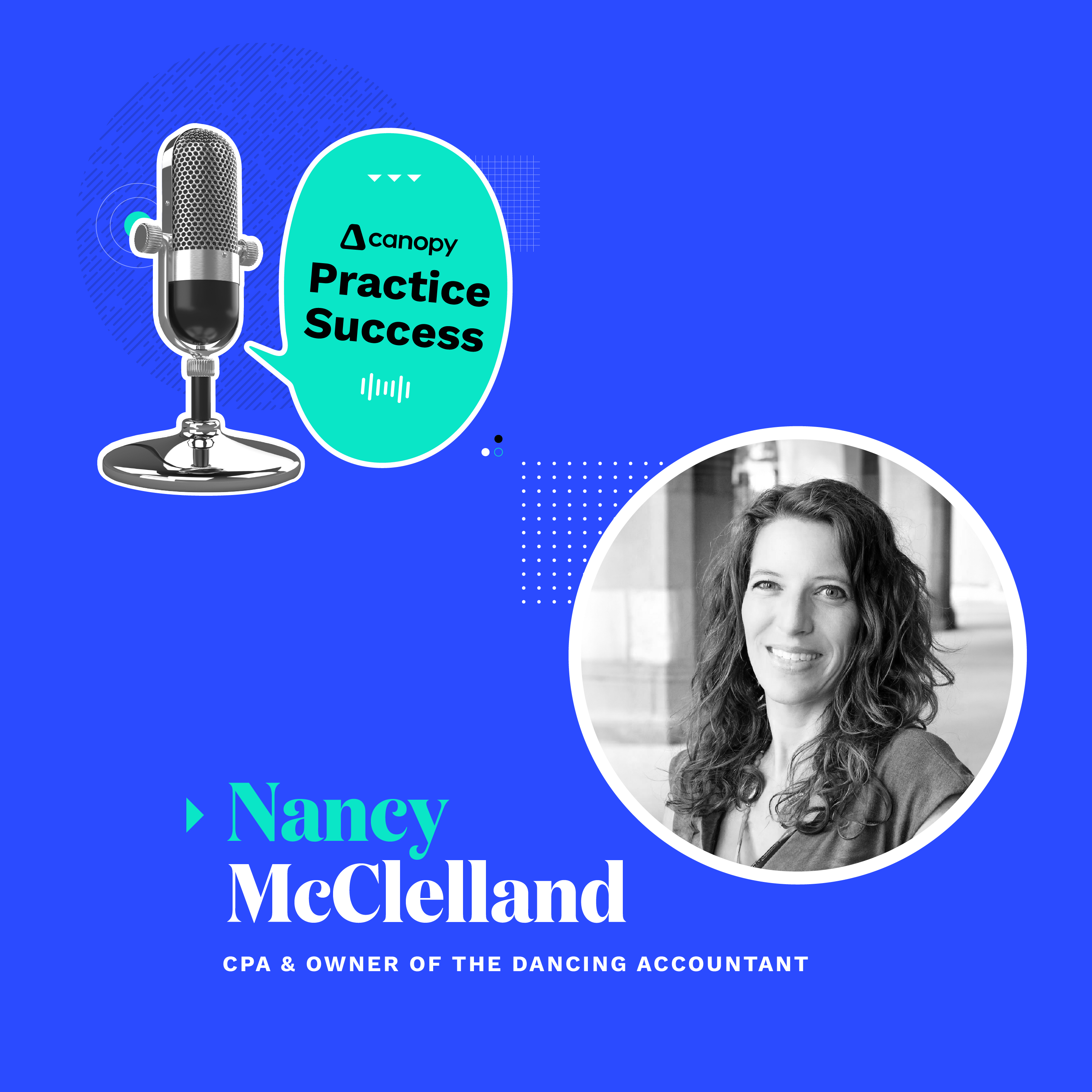 Nancy McClelland on Balancing Passion, Work, and Maintaining the Human