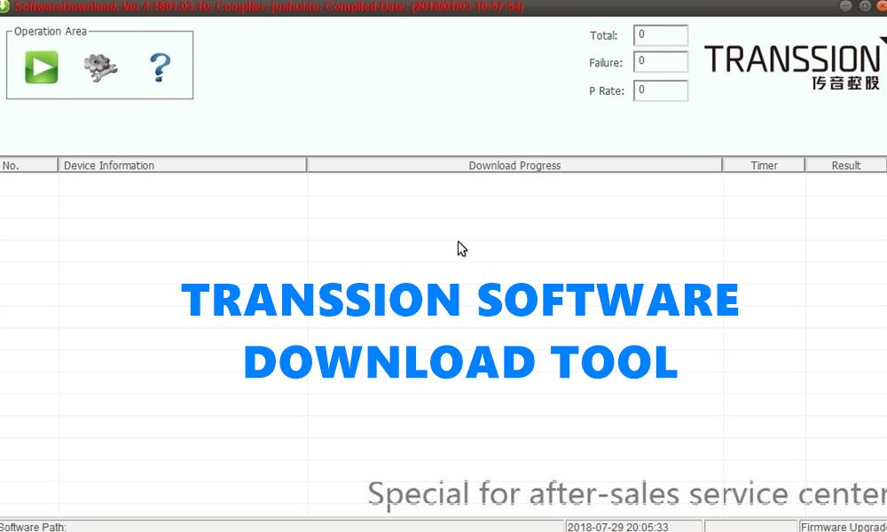 Download Transsion Software Download Tool All Latest Version 2020