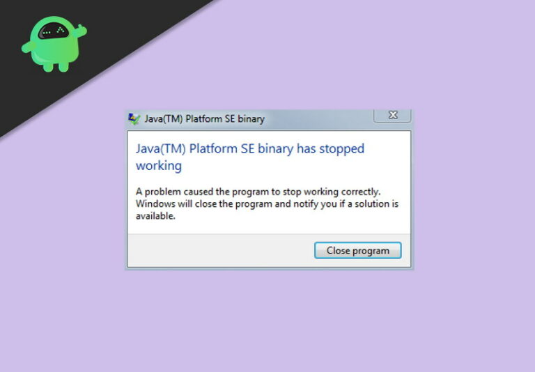 Fix Error message Java Platform SE Binary has stopped working
