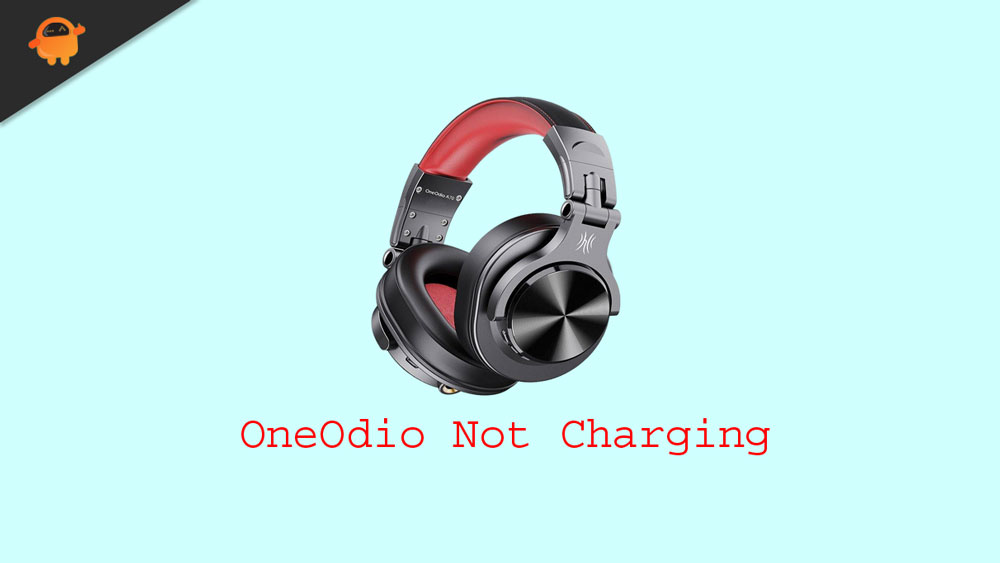 Fix OneOdio Wireless Headphones Not Charging Issue