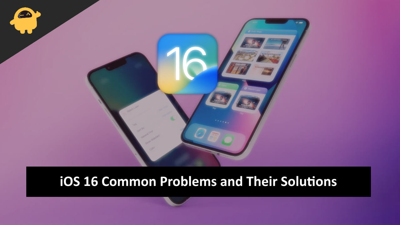 iOS 16 / iOS 16.2 Common Problems and Their Solutions