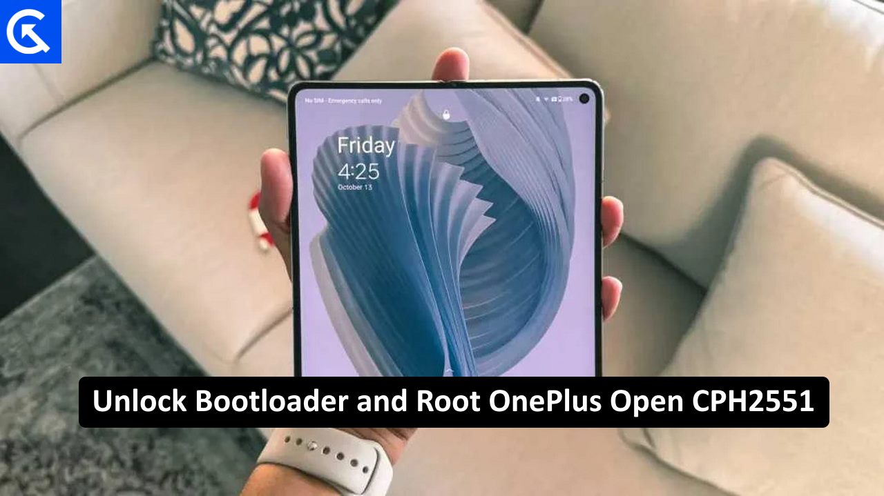 How to Unlock Bootloader and Root OnePlus Open (A Detailed Guide)