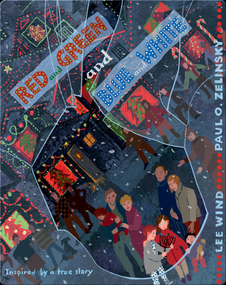 Holiday Read-Alouds: Red and Green and Blue and White