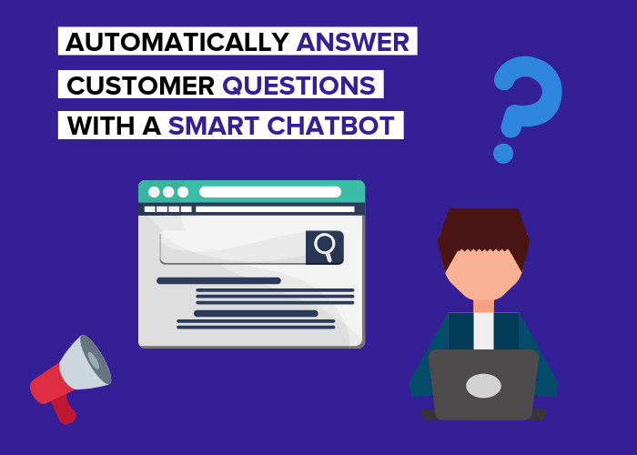 Use Chatbots To Automatically Answer Repetitive Questions Gobot Blog
