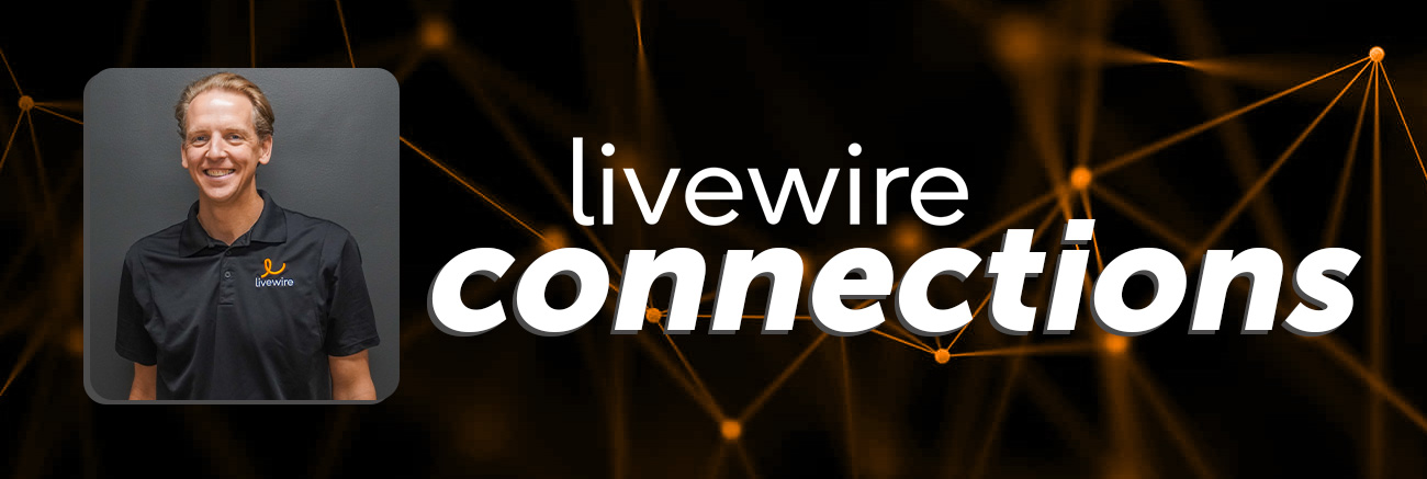 Livewire Connections - Livewire