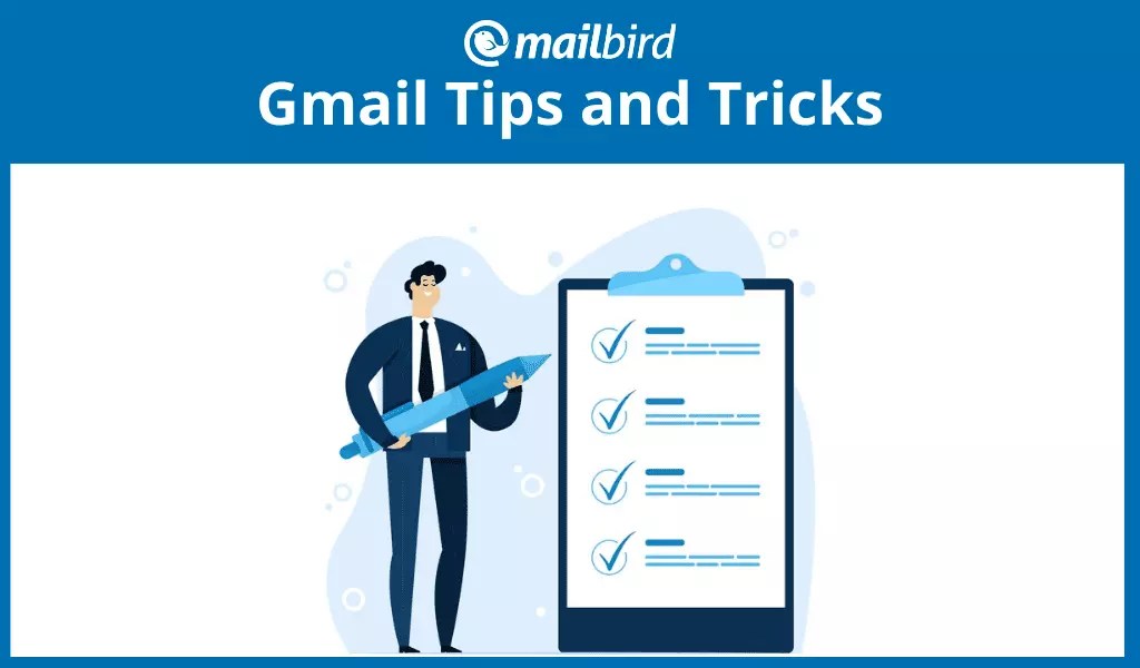 7 Gmail Hacks for an Enhanced Experience Mailbird