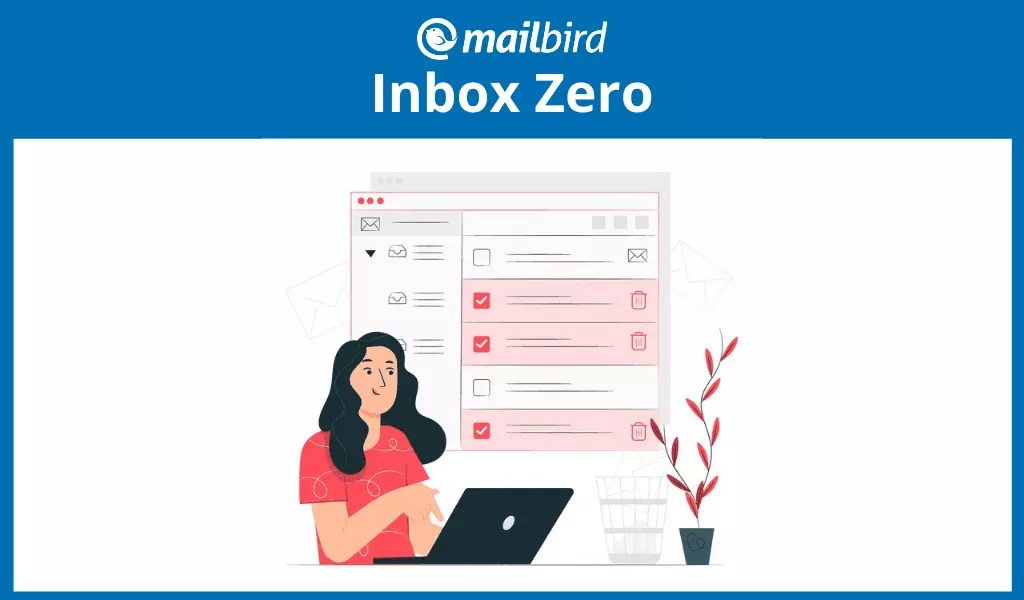Inbox Zero The Secret to Streamlining Your Email Mailbird