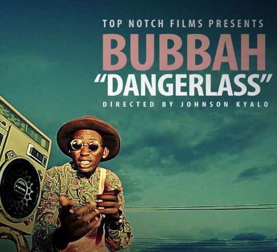 Bubbah Feat Kansoul Dangerlass(Remix) GetMziki