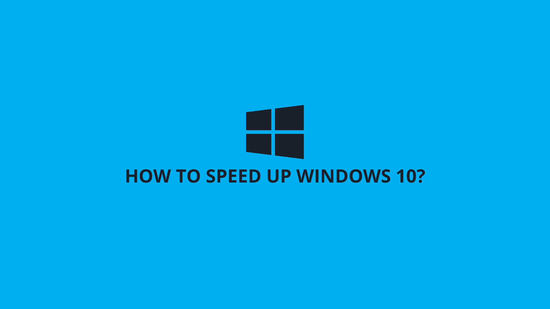 How to Speed up Windows 10? (Effective Guide) GetWox