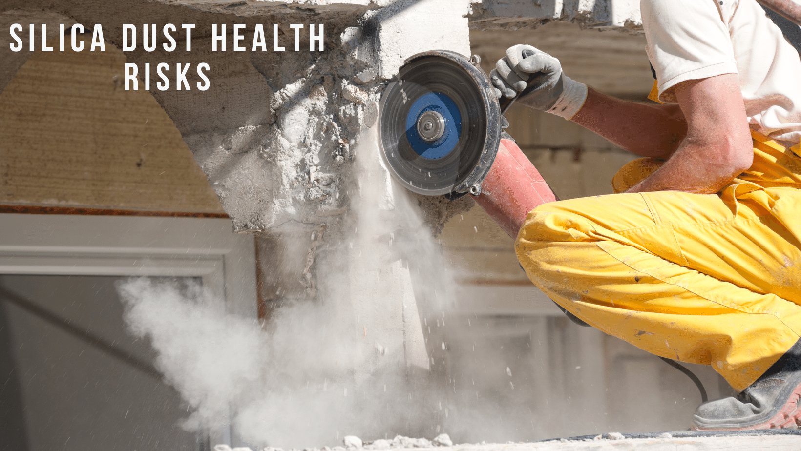 Protect Your Health A Guide to Combatting Silica Dust Exposure