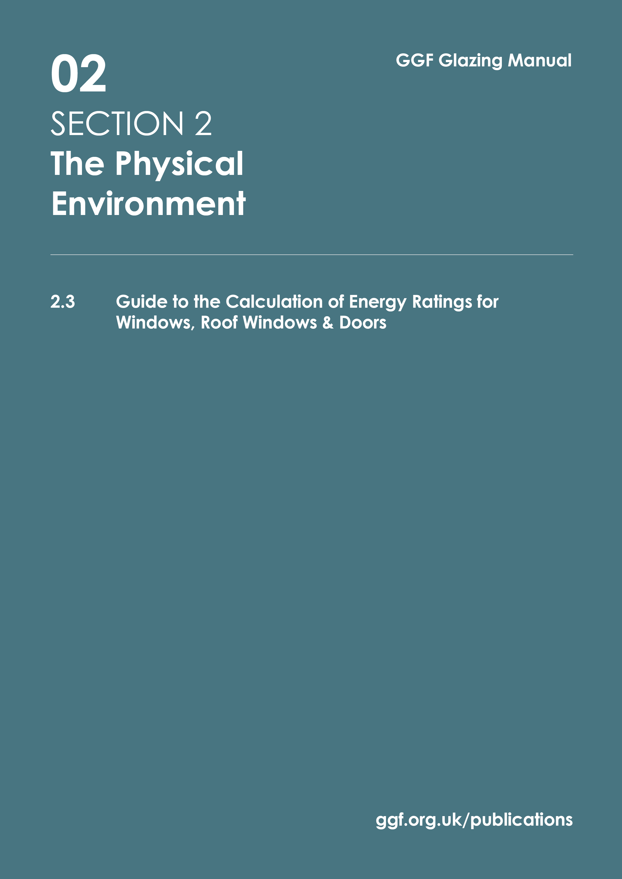 2.3 Guide to the Calculation of Energy Ratings for Windows, Roof