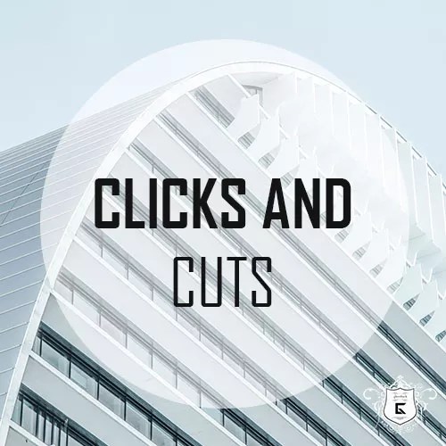 Clicks and Cuts