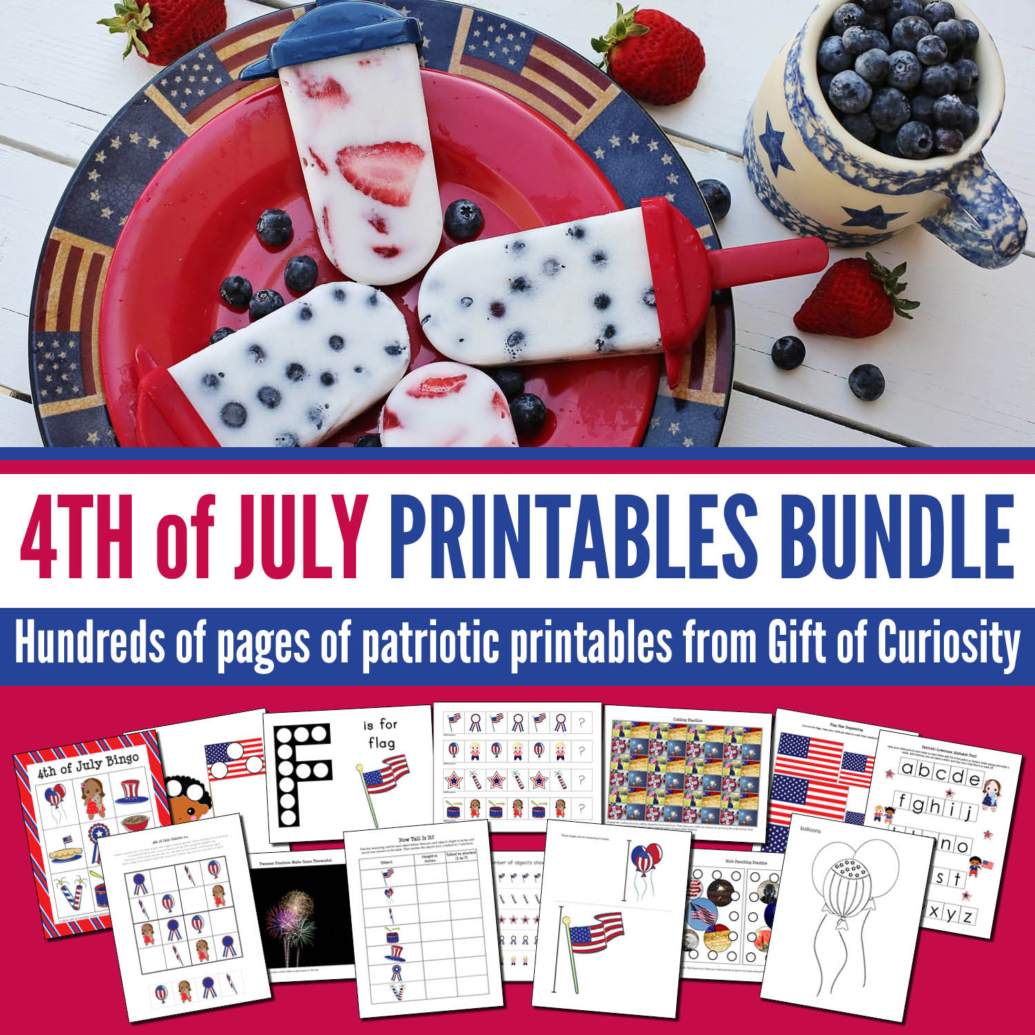 4th of July Printables Bundle Gift of Curiosity