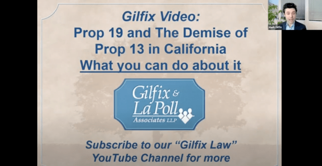 Is Prop 13 Over? Prop 19 and How to Save Low Property Taxes Attorney