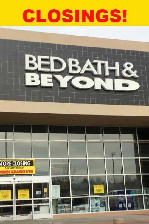Which Bed Bath And Beyond Stores Will Be Closing