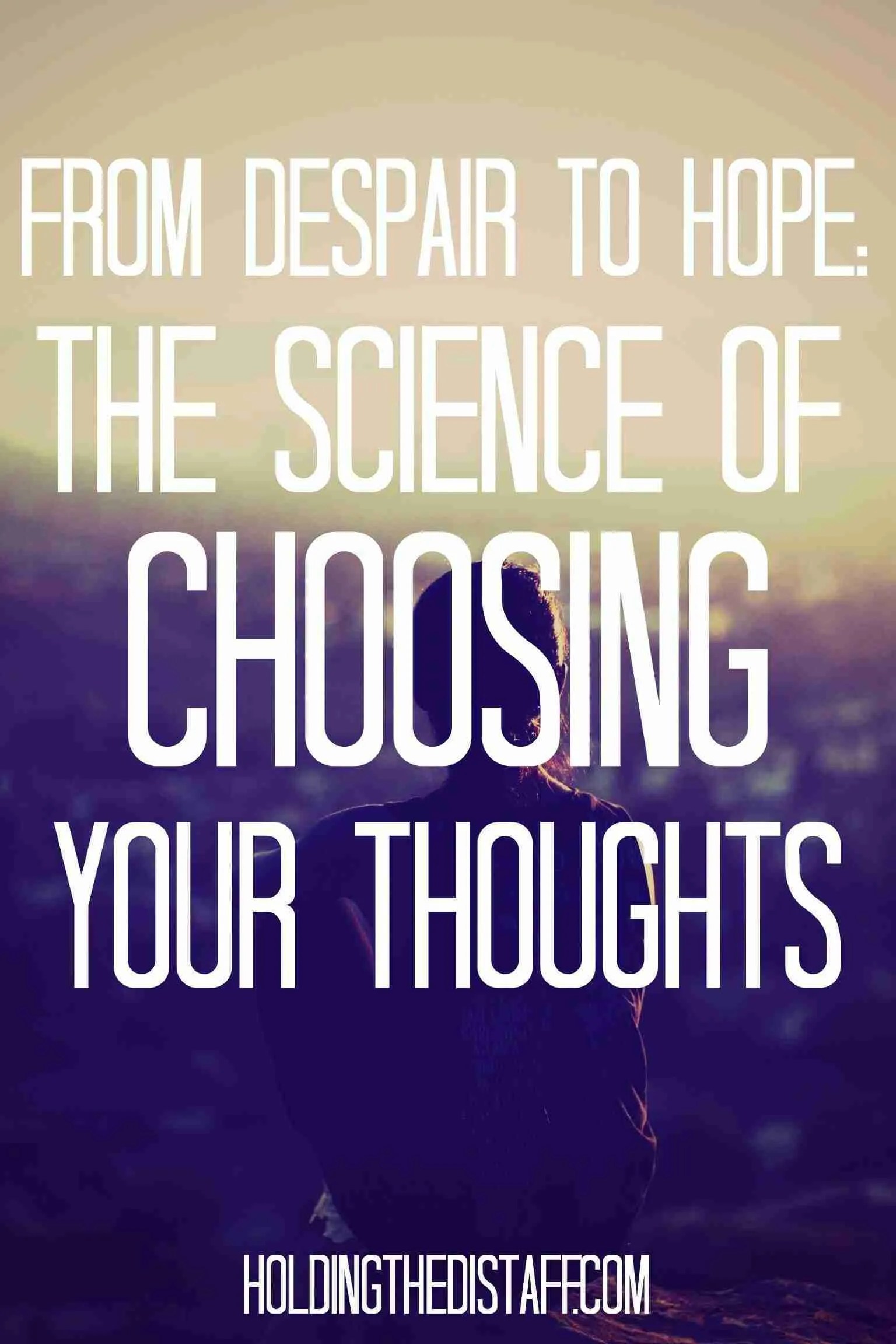 From Despair to Hope The Science of Choosing Your Thoughts Peace(03)