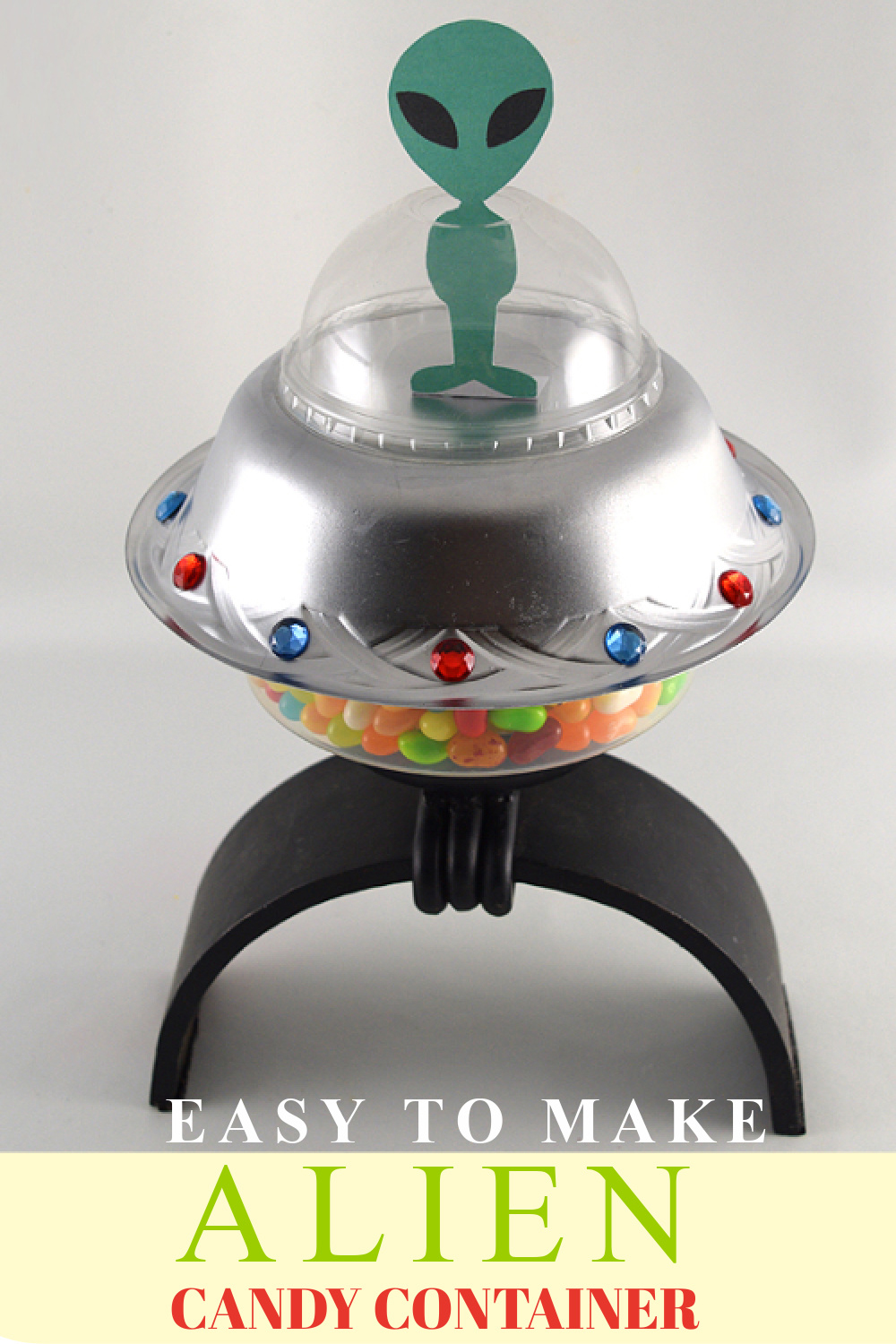 Easy to Make DIY Alien Candy Container and Decoration Gina Tepper