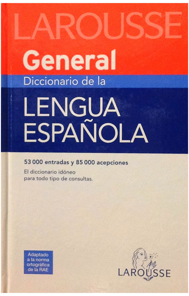 Diccionario Larousse general de la lengua española Girol Books