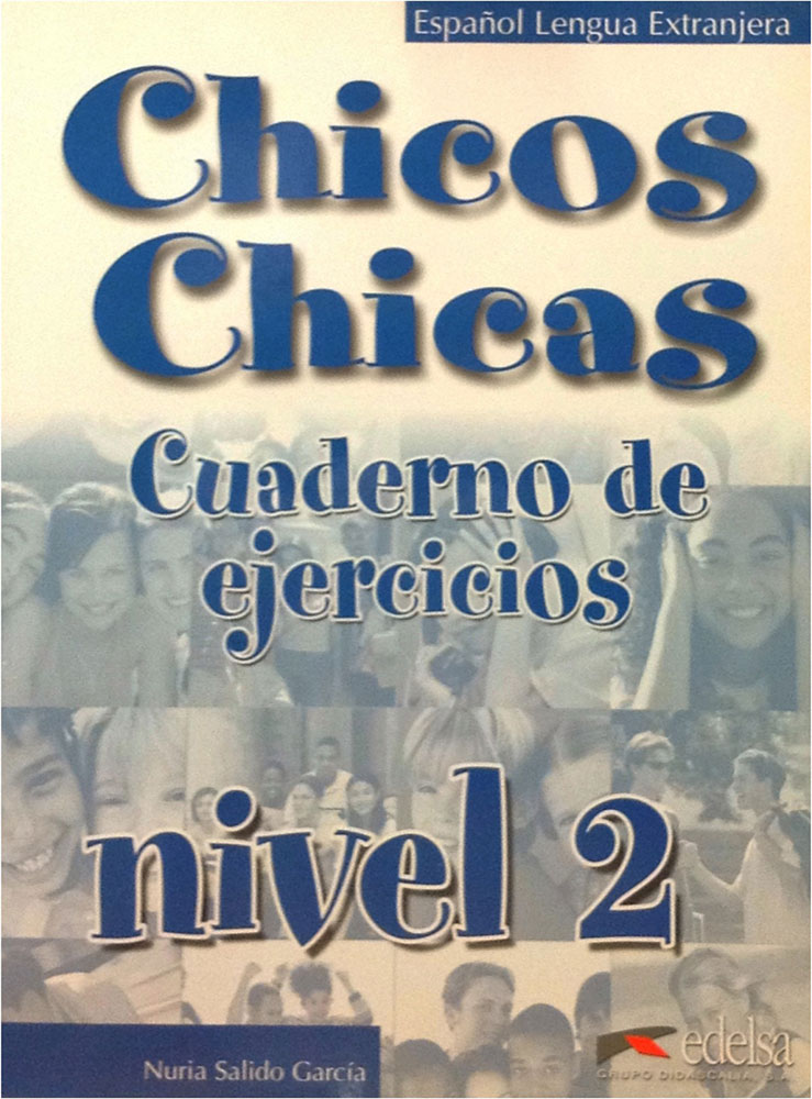 Chicos Chicas cuaderno de ejercicios (nivel 2) Girol Books