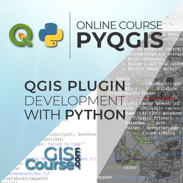 QGIS plugin development with Python GIS Course TYC GIS Training