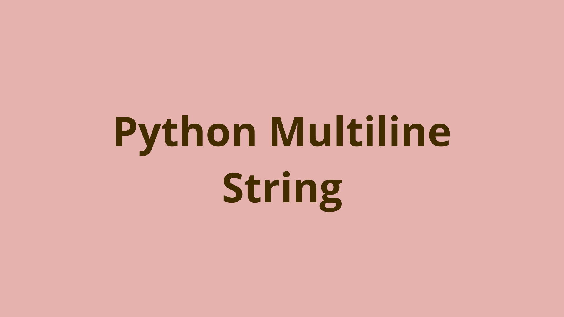 Python Multiline String