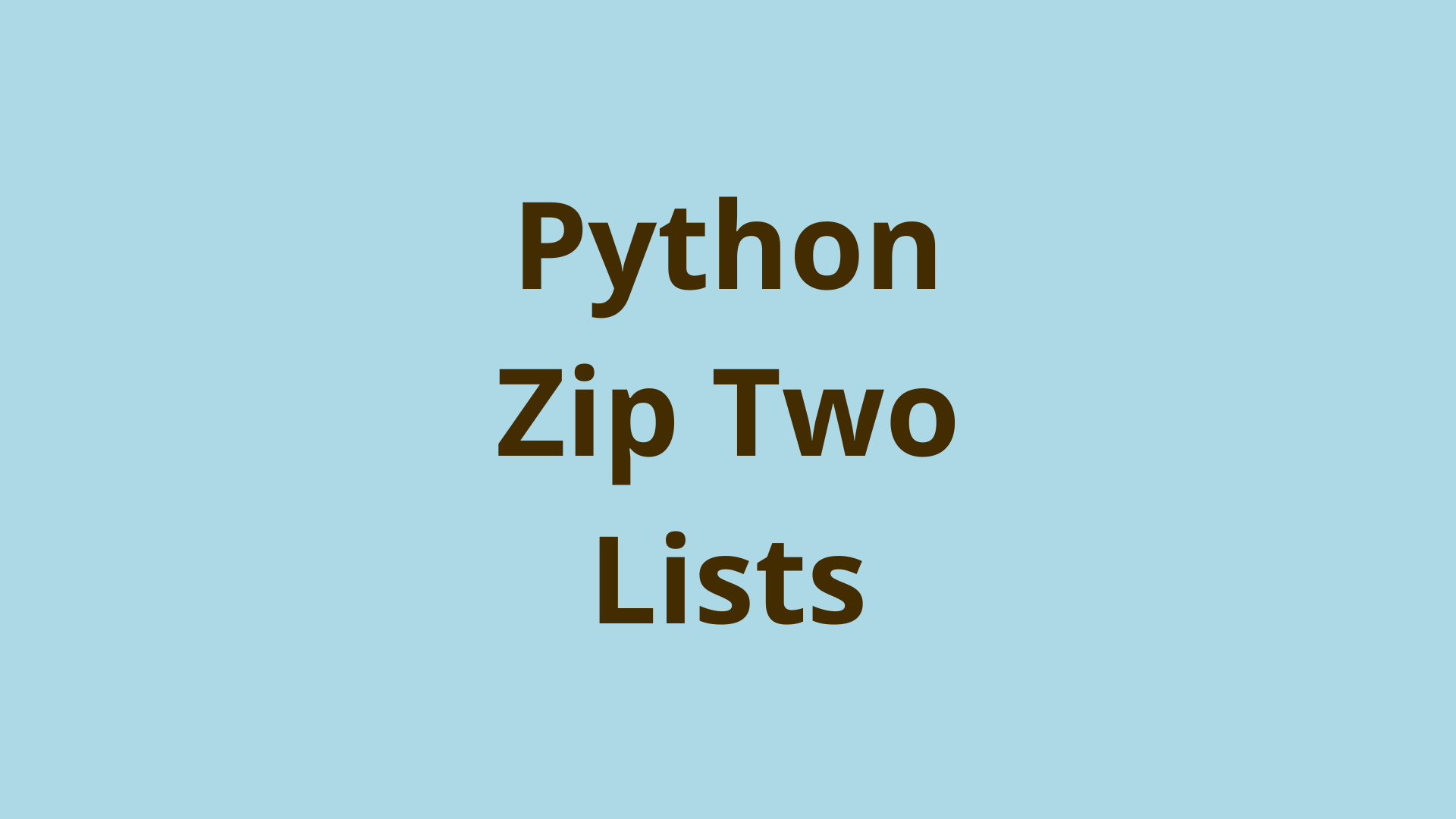 Python Zip Two Lists