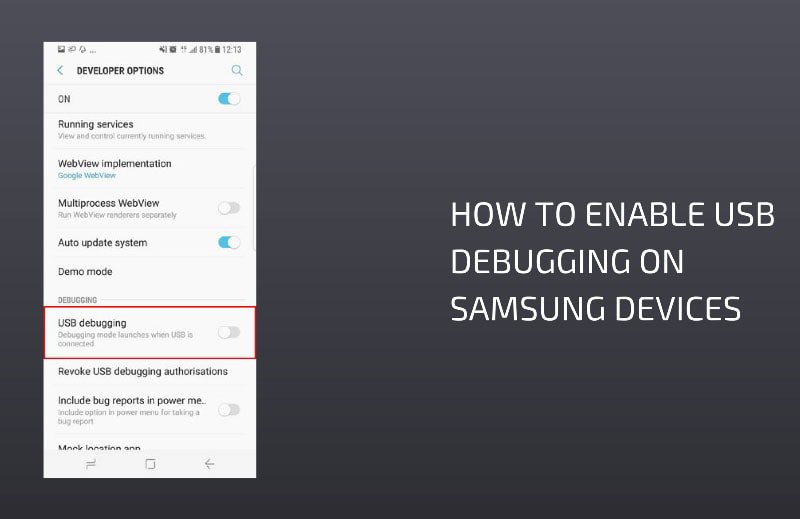 How to Enable Usb Debugging on Samsung Android Devices