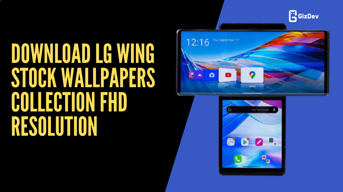 Download LG Wing Stock Wallpapers Collection FHD Resolution