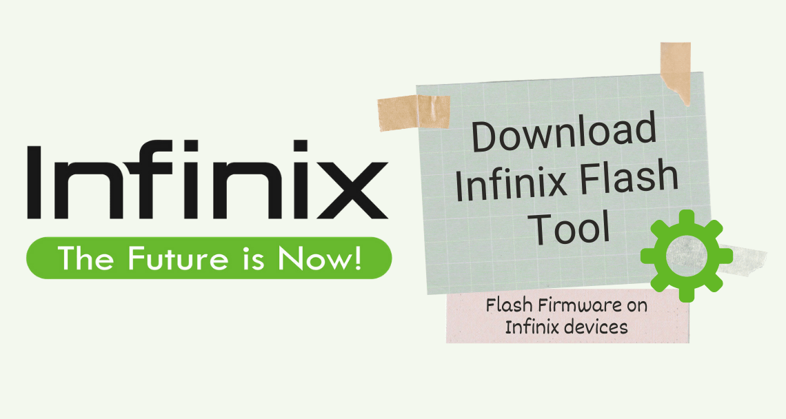 Download Infinix Flash Tool (Latest Version) [2023]