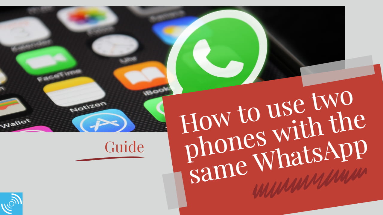How to Use Two Phones with the same WhatsApp (Linkeddevice) Gizmochina