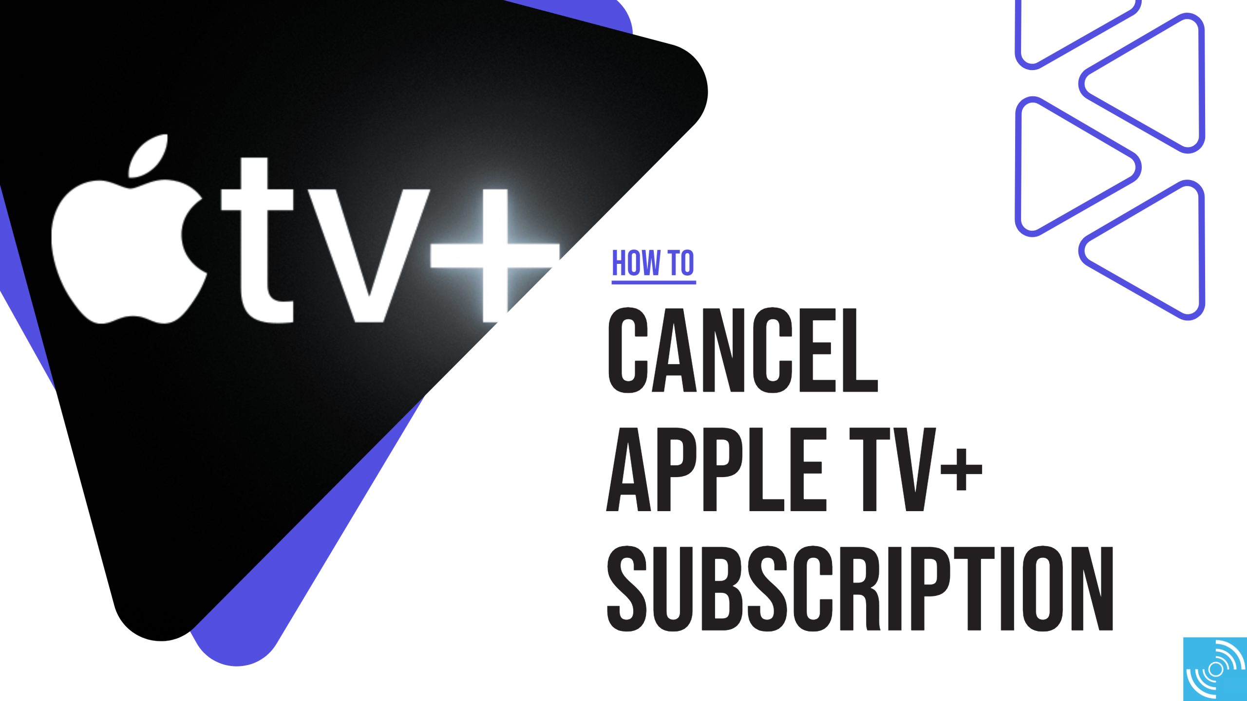 Guide to Cancel Apple TV+ Subscription [All Methods] Gizmochina