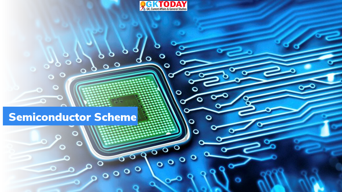 India Semiconductor Mission Key Facts GKToday