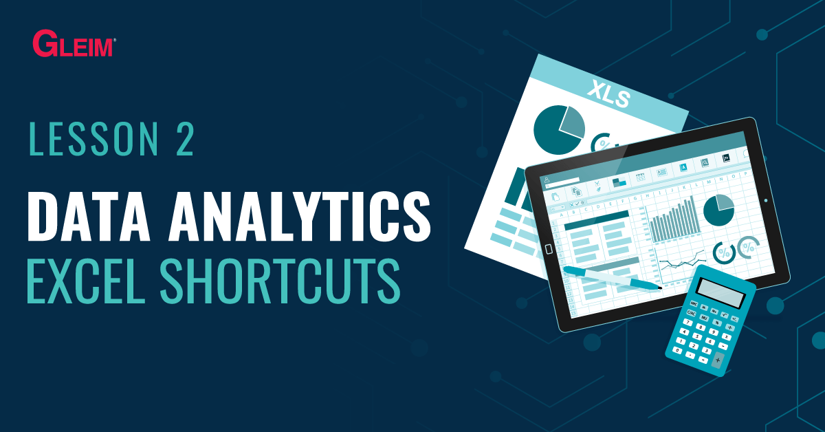 Data Analytics Lesson 2 Microsoft Excel Keyboard Shortcuts Gleim