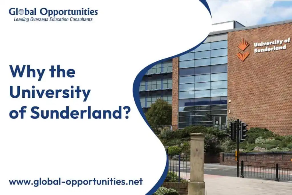 Why Choose University of Sunderland? Study Abroad Consultants in New