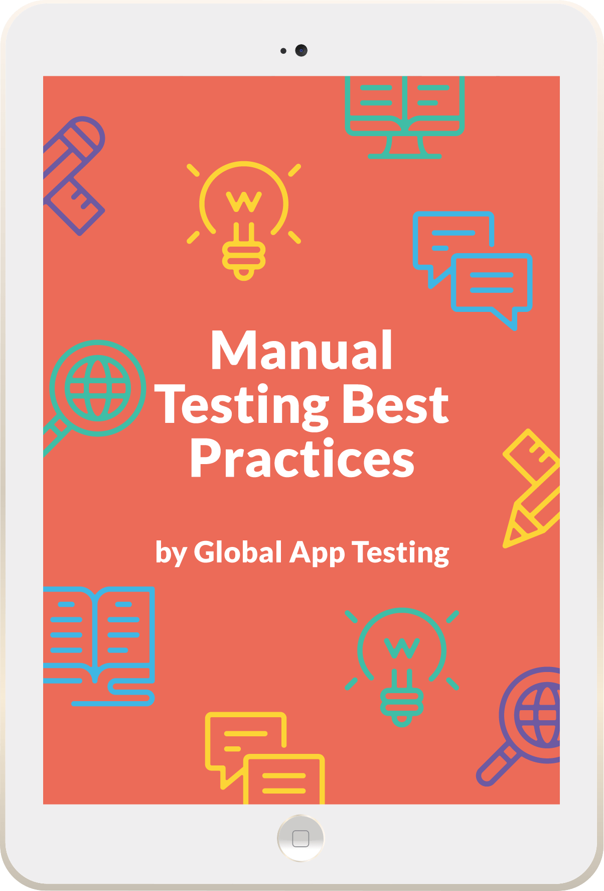 Best Practices for Manual Testing Global App Testing