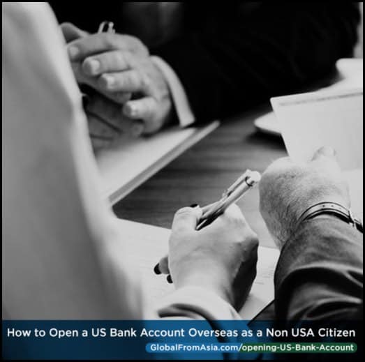 How to Open a US Bank Account Overseas as a Non USA Citizen